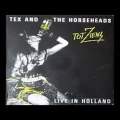 Tex & The Horseheads - album Tot Ziens Live in Holland 1986