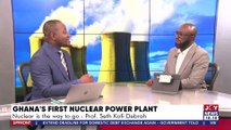 UPfront with Raymond: Ghana's First Nuclear Power Plant; How safe is it? - Joy News (12-1-23)