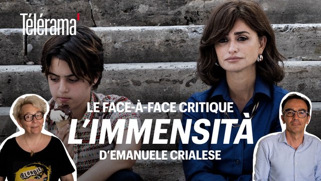 Face-à-face critique : L'immensità