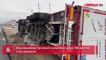 Tekstil malzemesi yüklü TIR devrildi, 1 kişi yaralandı