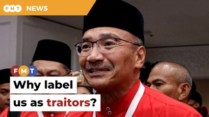 I don’t know why we’re being called traitors, says Hisham