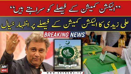 Ali Zaidi comments over ECP's local body Polls decision