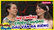 Được mẹ chồng BAO CHE CHIỀU CHUỘNG nhưng nàng dâu vẫn chỉ LÀM DÂU 3 THÁNG rồi đi _ Mẹ chồng nàng dâu