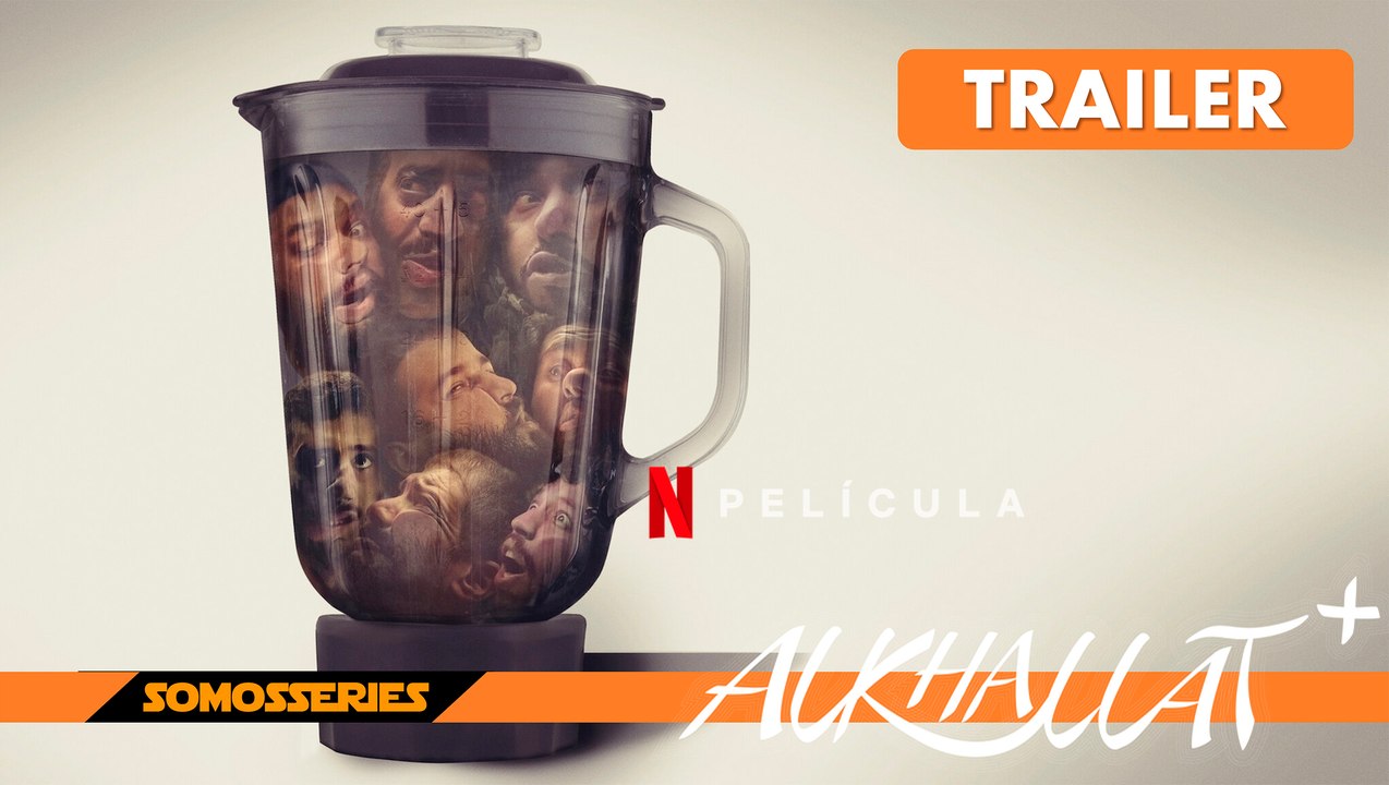 Alkhallat+ Netflix Película 2023 Trailer Español Sub