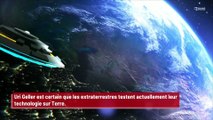 Uri Geller affirme que les extraterrestres testent leur technologie sur Terre !