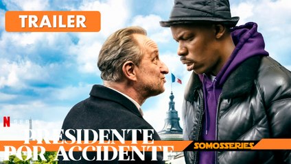 Presidente por Accidente Netflix Trailer en Español Serie Tv 2023