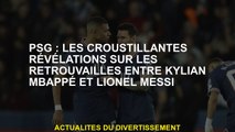PSG: Les révélations nettes sur la réunion entre Kylian Mbappé et Lionel Messi