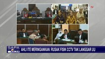 Sidang Hadirkan Ahli Meringankan Irfan: Rusak Fisik CCTV Tak Langgar UU ITE!