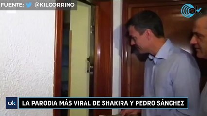 La parodia más viral de Shakira y Pedro Sánchez