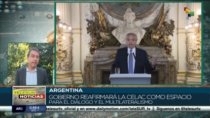 Argentina reafirmará a la CELAC como un espacio de diálogo y multilateralismo