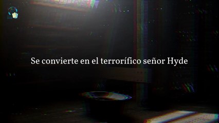 El extraño caso del doctor Jekyll y el señor Hyde  Trailer