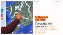 La Pissarreta d'en Partal: L'estat francès també va contra el català i les altres llengües