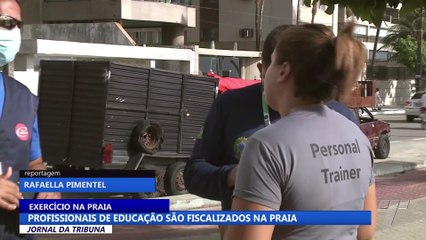 Profissionais de Educação Física são fiscalizados na praia