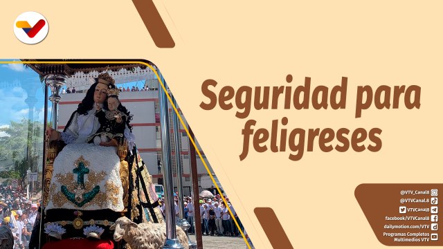 Café en la Mañana | Más de 10 mil funcionarios desplegados en la procesión de la Divina Pastora