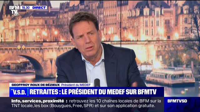 Pour Geoffroy Roux de Bézieux (Medef), il faut faire la réforme des retraites car la raison nous y oblige