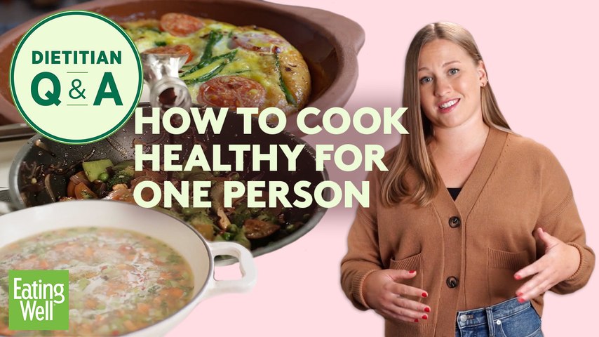 How to Cook Healthy Meals for One Person | Cooking for One Tips