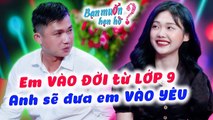 Gái Xinh 2k2 SỚM VÀO ĐỜI TỪ LỚP 9 Gặp Đã Yêu Chàng ĐÚNG GU Muốn Được Anh ĐƯA VÀO YÊUBạn Muốn Hẹn Hò