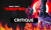 TERRIFIER 2 - notre critique du film le plus gore de l'année !