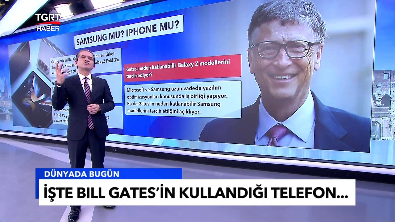 Samsung Mu? Iphone Mu?  İşte Bill Gates'in Kullandığı Telefon... - Tuna Öztunç ile Dünyada Bugün