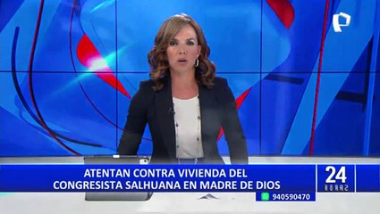 Vándalos atacan vivienda del congresista Eduardo Salhuana en Puerto Maldonado