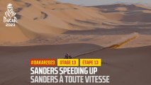 Sanders speeding up / Sanders à toute vitesse - Étape 13 / Stage 13 - #Dakar2023