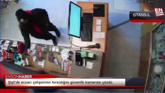 Şişli'de eczacı çalışanının hırsızlığını güvenlik kamerası çözdü
