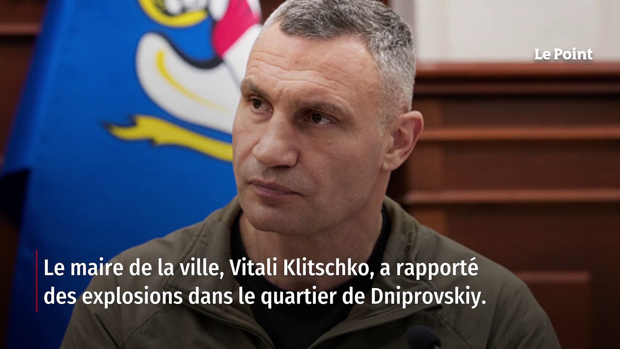 Ukraine : explosions à Kiev, des infrastructures clés prises pour cible