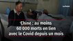 Chine : au moins 60 000 morts en lien avec le Covid depuis un mois