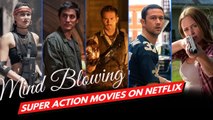 Top 10 Super Action Movies On Netflix 2022 - Best Action Movies On Netflix - Netflix Action Movies