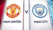 Highlights Manchester united vs Manchester city - Premier League