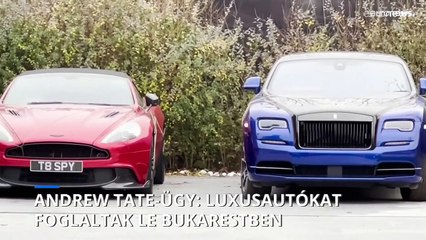 Andrew Tate-ügy: luxusautókat foglaltak le Bukarestben