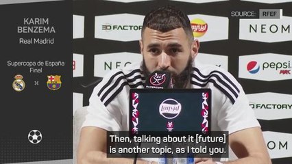 Benzema focused on Supercopa final amid uncertain future