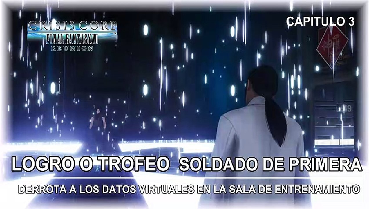 Crisis Core: Final Fantasy VII Reunion - Logro o Trofeo Soldado de Primera