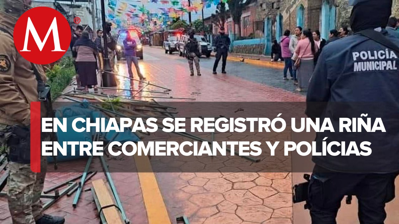 Comerciantes y policía municipal se enfrentan en Bachajón, Chiapas