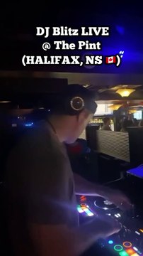 DJ Blitz LIVE in Halifax, NS