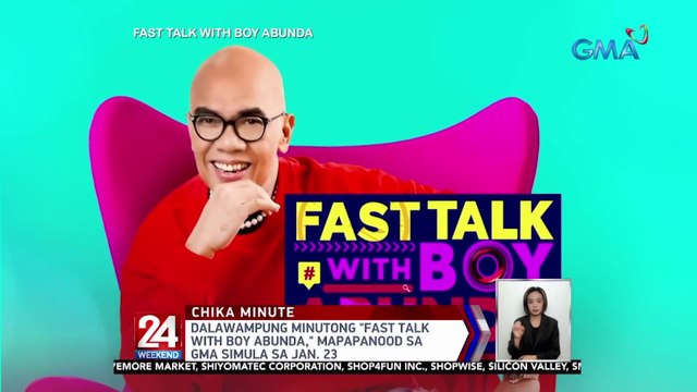 Dalawampung minutong Fast Talk with Boy Abunda, mapapanood sa GMA simula sa Jan. 23 | 24 Oras Weekend