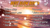 Best Remix Slow Terbaru ,Enak Buat Santai