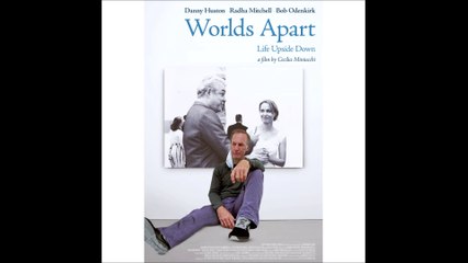 Worlds Apart (Life Upside Down) - Official Trailer © 2023 Comedy