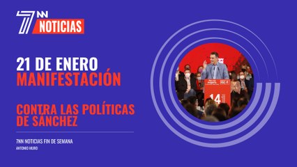 España se manifestará el 21 de enero contra las políticas de Pedro Sánchez