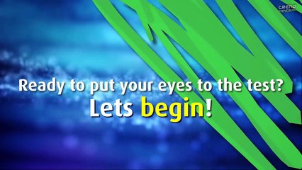 How Good Are Your Eyes- (98% FAIL THIS TEST!)