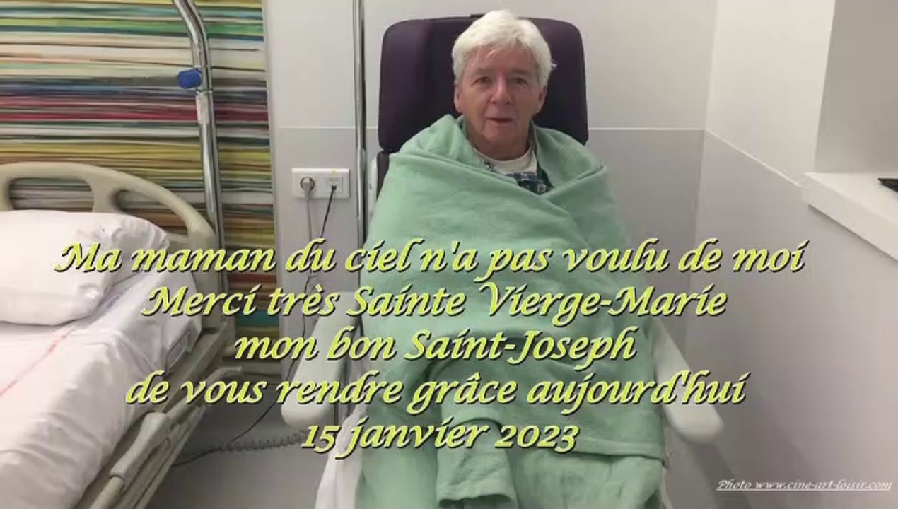 Ma maman du ciel n’a pas voulu de moi merci très Sainte Vierge-Marie de vous rendre grâce aujourd'hui 15 janvier 2023 Jean-Claude Guerguy