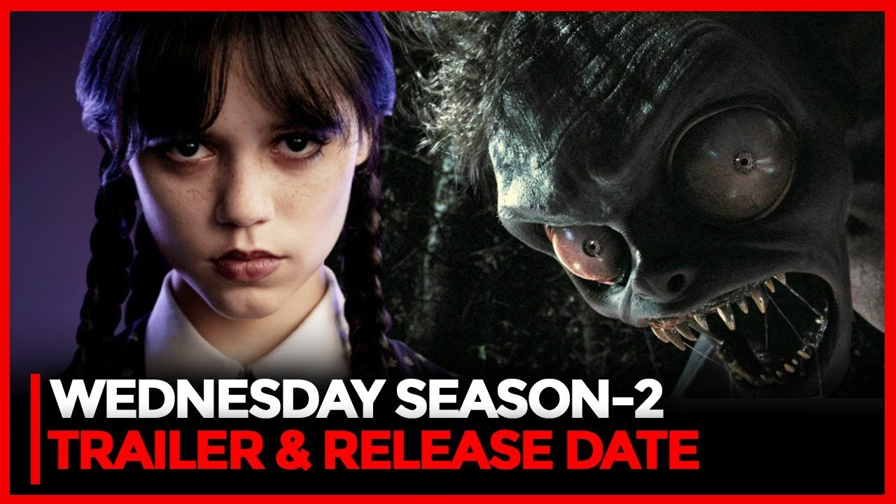 Wednesday Season 2 Trailer, Release Date & 2023 Updates - video