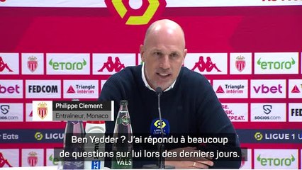 Monaco - Clément : "Ben Yedder ? Le collectif, c'est le plus important"