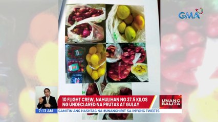 10 flight crew, nahulihan ng 37.5 kilos ng undeclared na prutas at gulay | UB