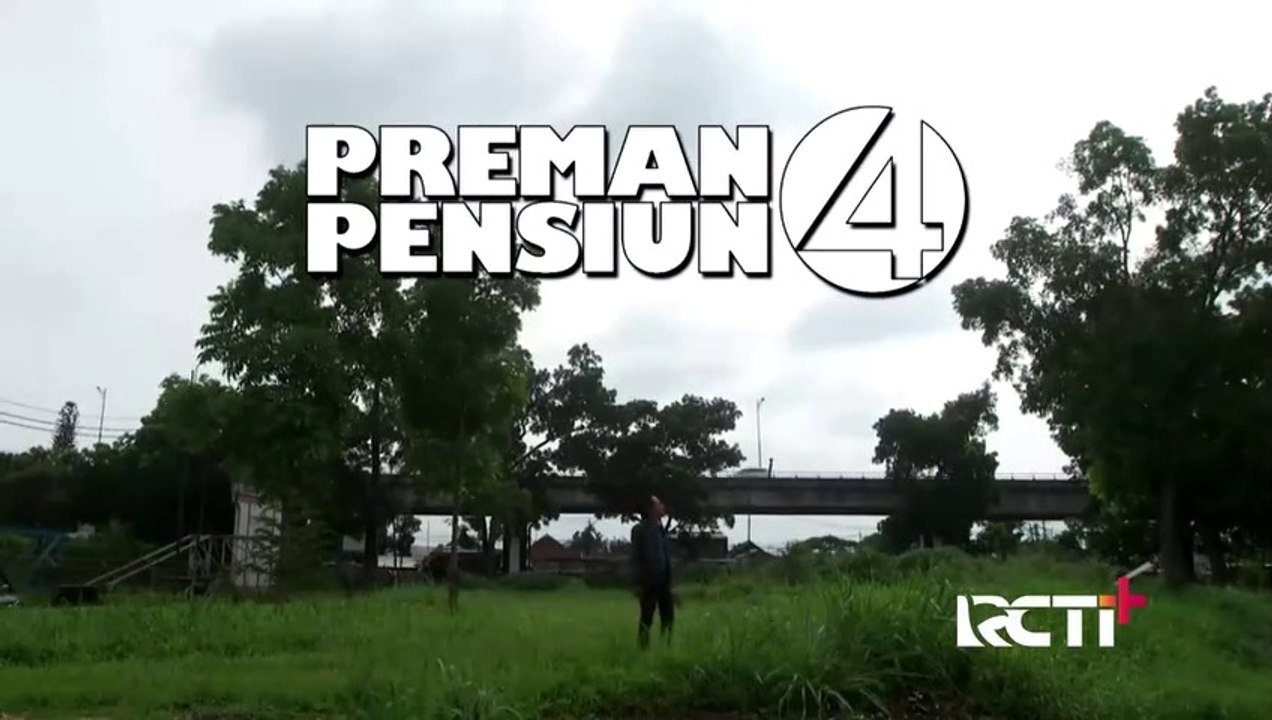 Preman Pensiun 4 Eps. 12