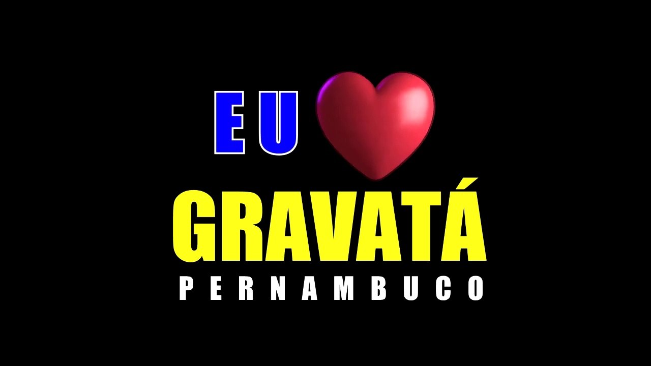 HINO DE GRAVATÁ - PE (COMPLETO,FOTOS,LETRA E MÚSICA)