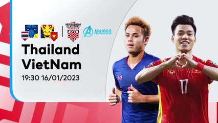 Soi kèo Thailand vs VietNam 15/01: Gặp khó nơi đất khách