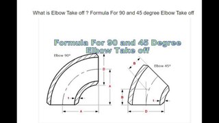 Formula For 90° and 45°  Elbow Take off