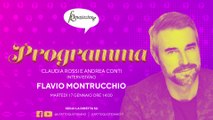 Flavio Montrucchio: “Vi rivelo il mio Primo Appuntamento” con Claudia Rossi e Andrea Conti