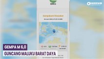Gempa M 6,0 Guncang Maluku Barat Daya Pagi Ini